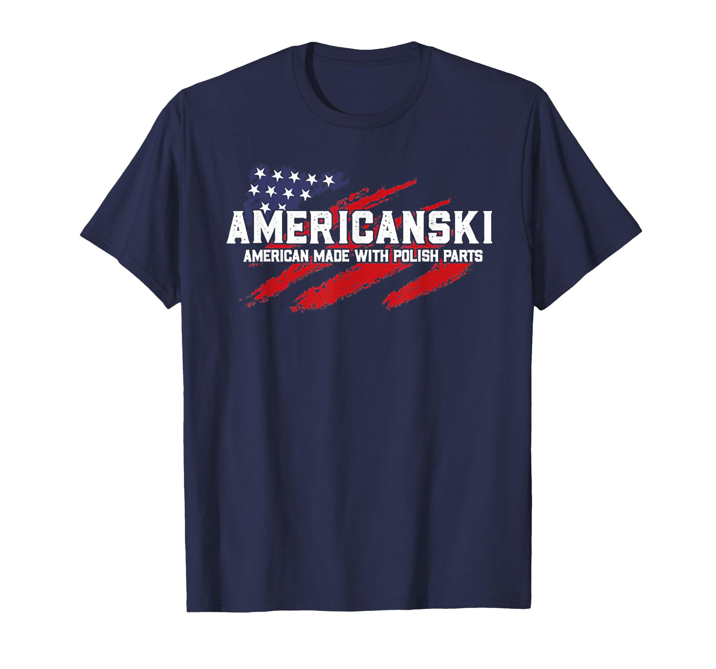 Americanski American Made With Polish Parts T-Shirt