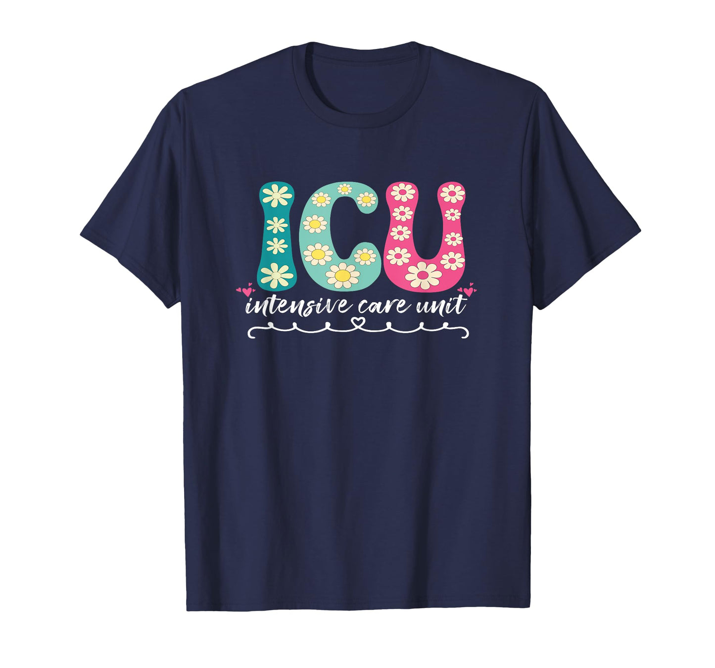 Funny ICU Nurse Intensive Care Unit Nurse Emergency Nurse T-Shirt