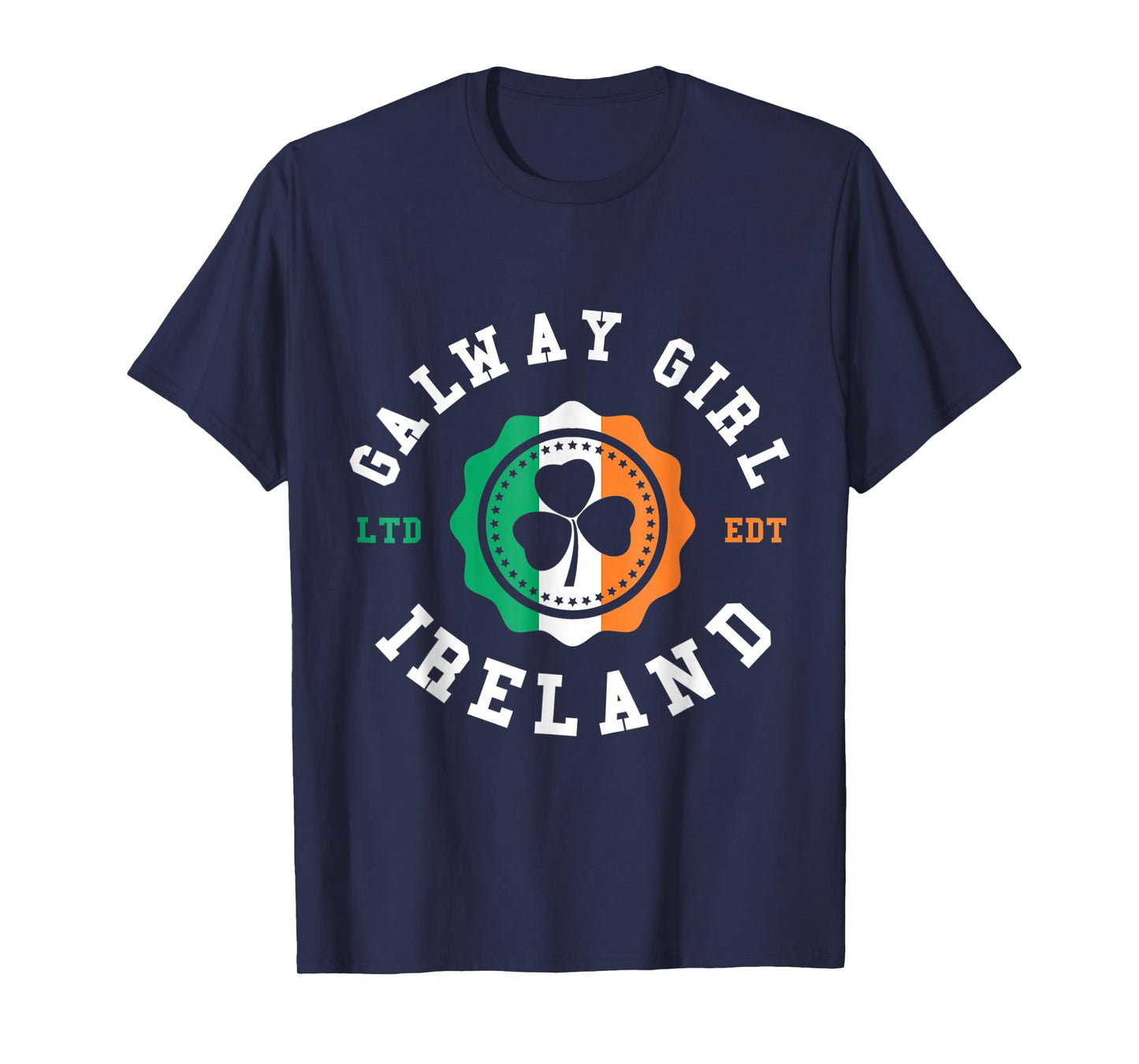 Funny Galway Girl Ireland Shamrock Irish Pride T-Shirt