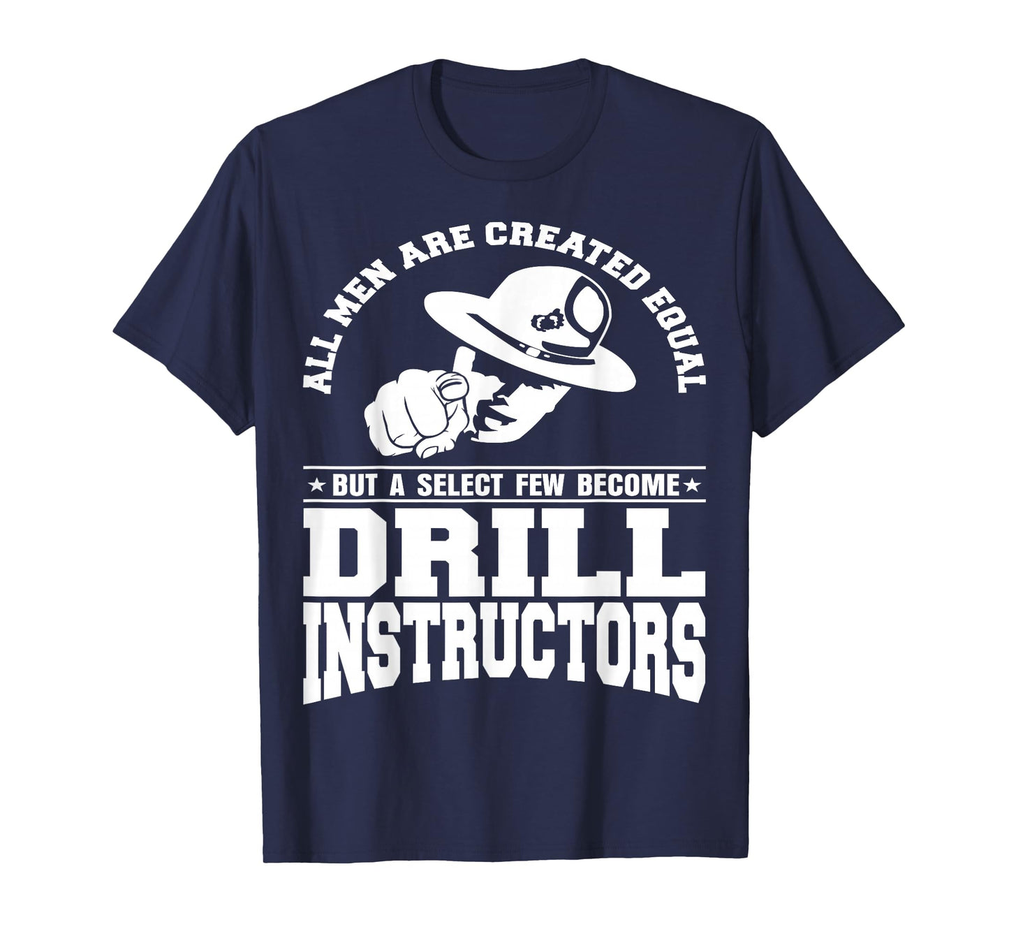 Drill Instructor T-Shirt T-Shirt