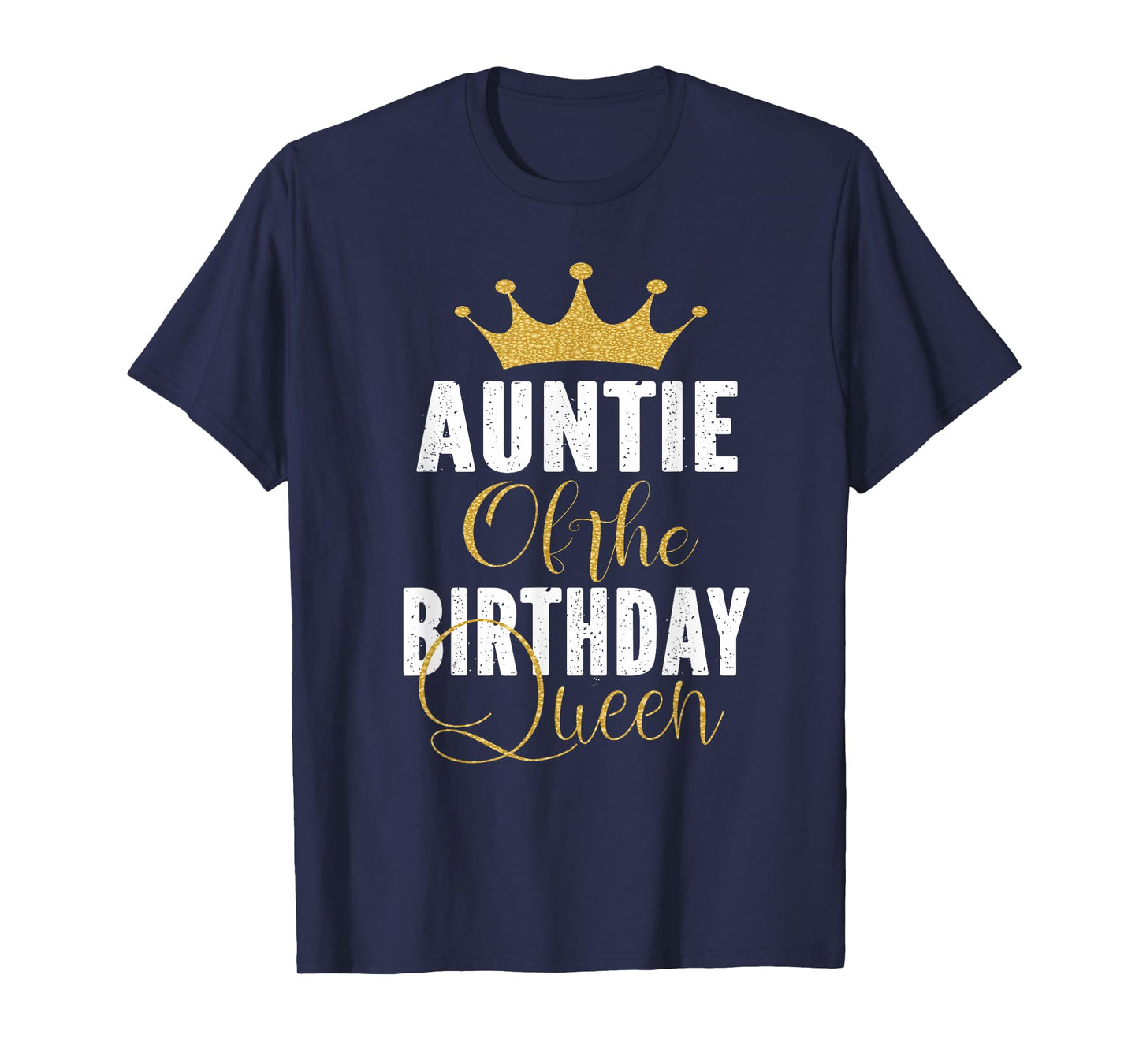 Auntie Of The Birthday Queen Girls Bday Party Gift For Her T-Shirt