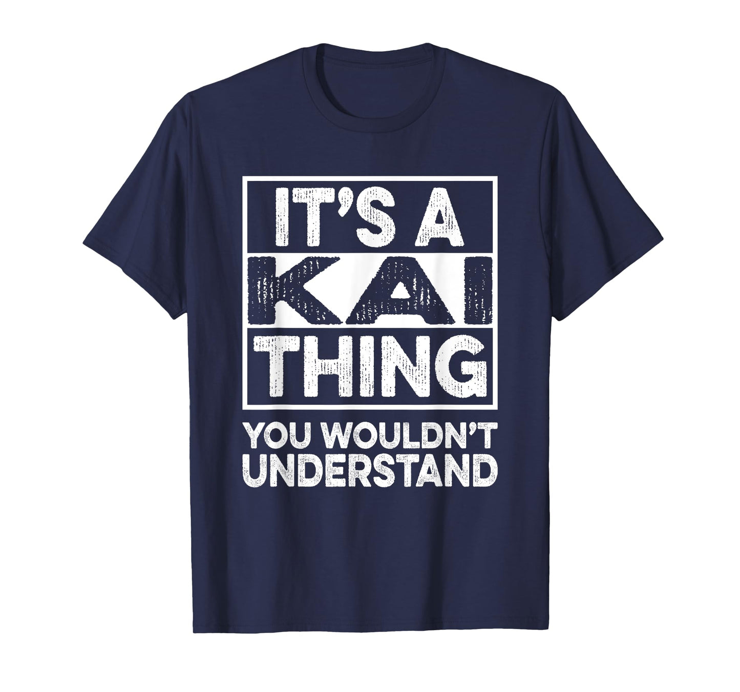 It's A Kai Thing You Wouldn't Understand Shirt Kai T-Shirt