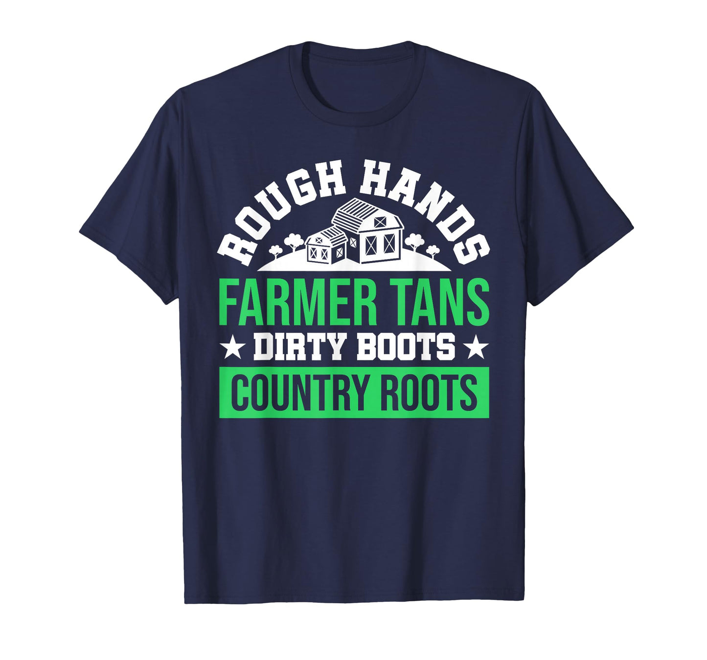 Rough Hands Farmer Tans Dirty Boots Country Roots USA Flag T-Shirt