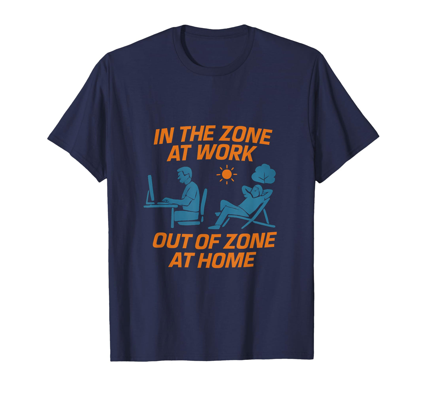 in The Zone at Work Out of Zone at Home Graphic T-Shirt