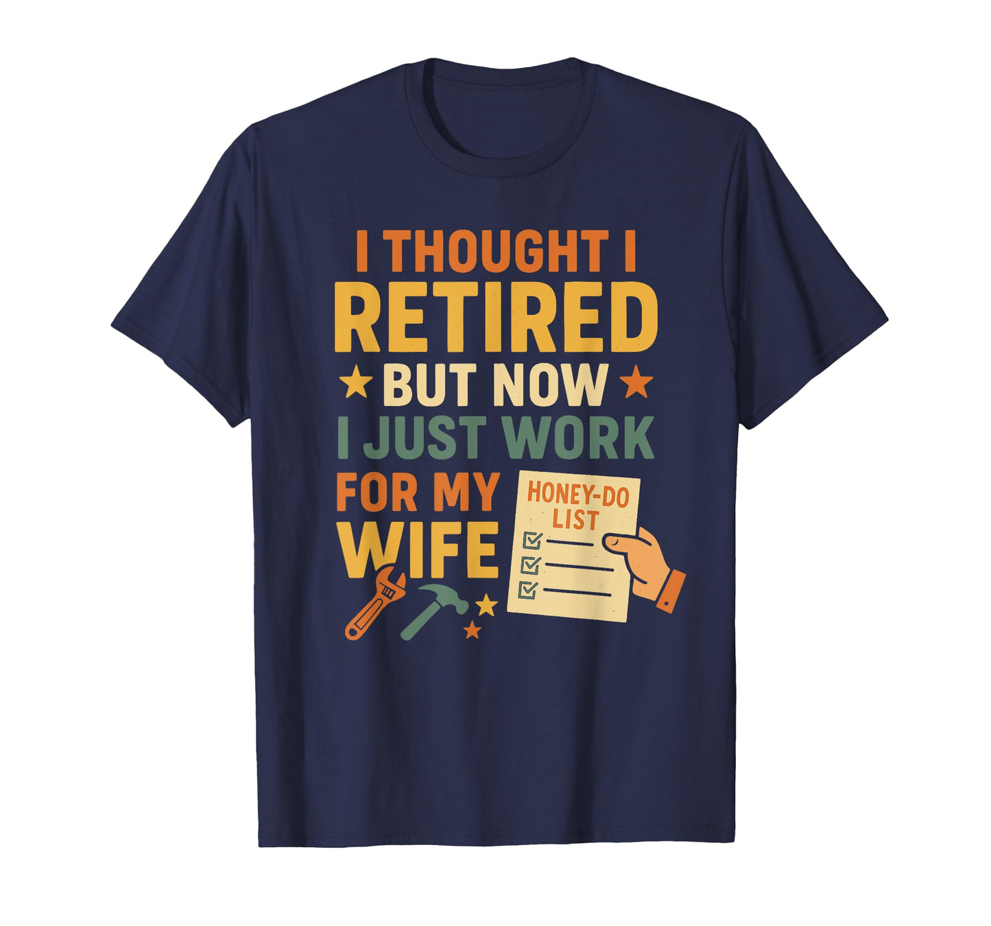 Funny Retired Husband Retirement Couples T-Shirt