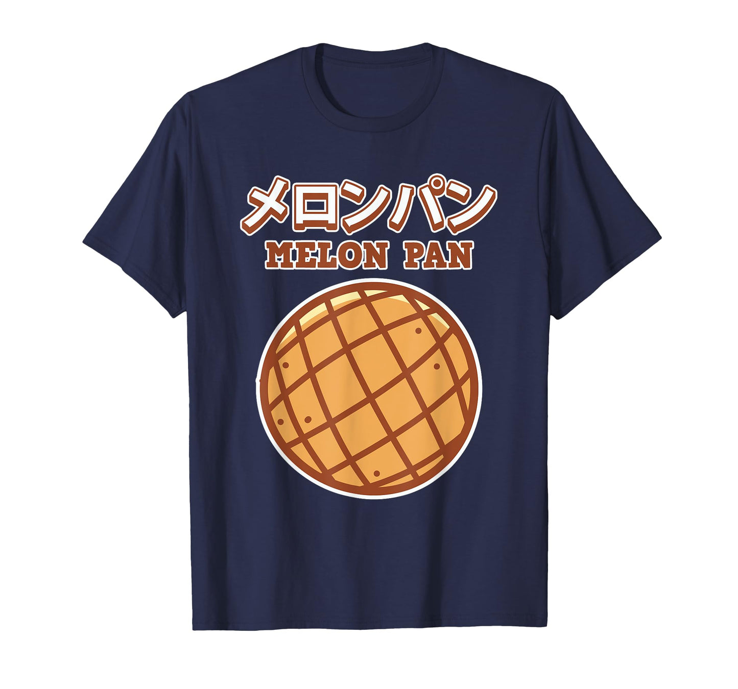 Melon Pan Gift for Men and Women - Melon Pan T-Shirt