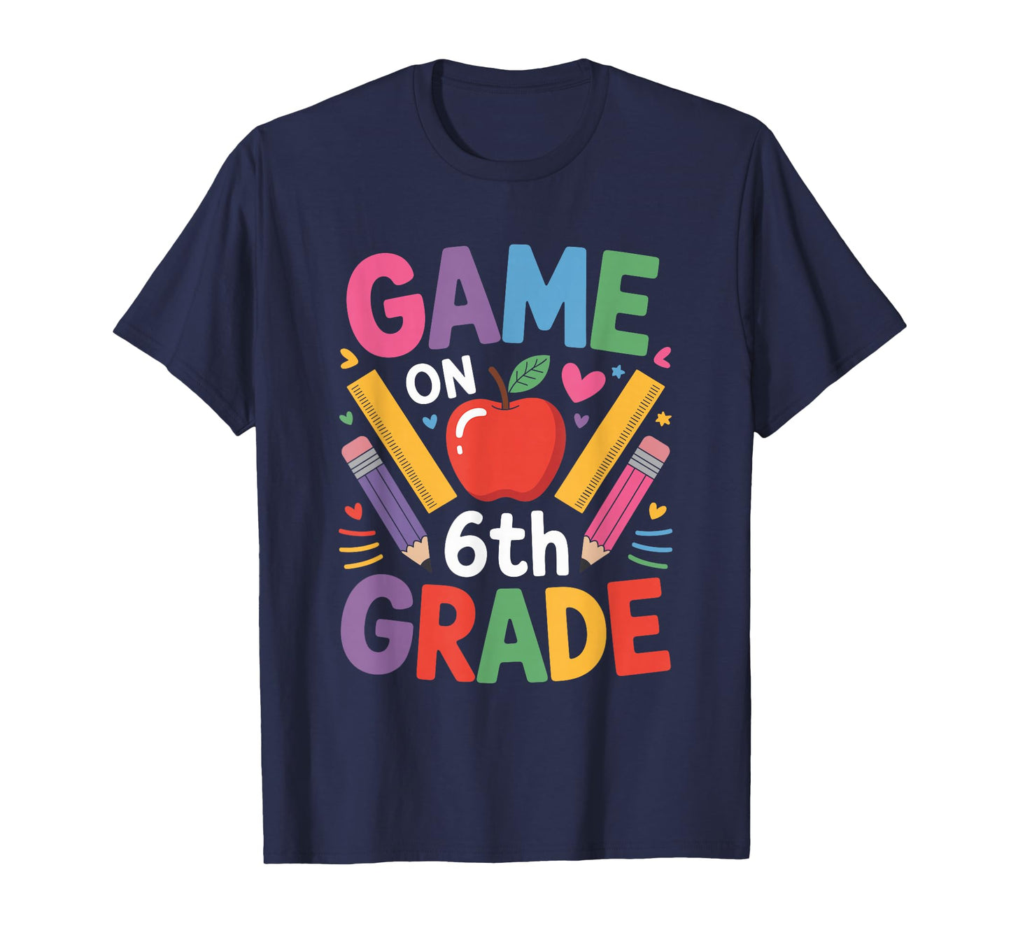 Sixth Grader Teacher Boys Girls, Game On 6Th Grade T-Shirt