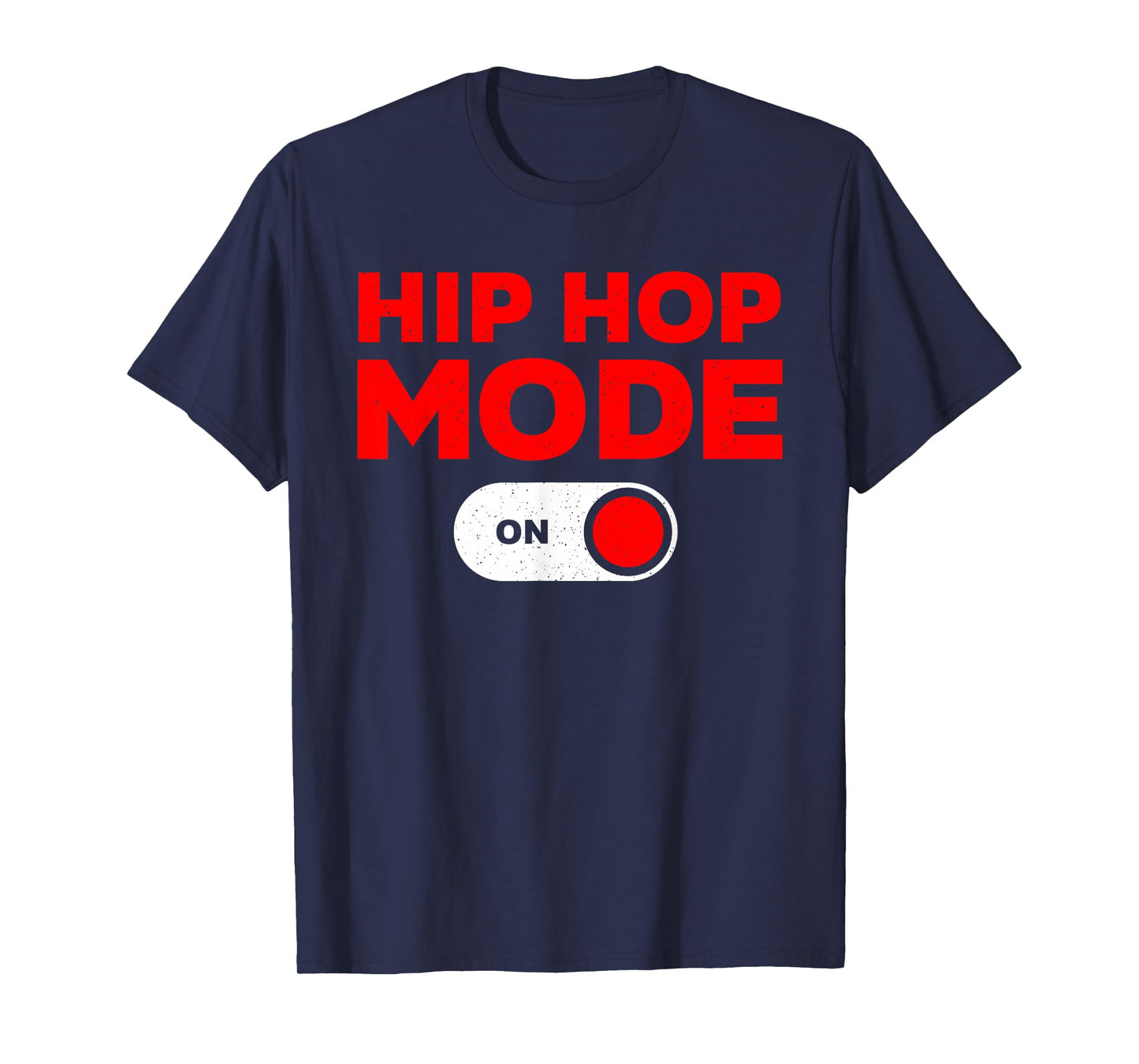 Funny Hip Hop Design for Men Women 90s Hip Hop Dance Lovers T-Shirt