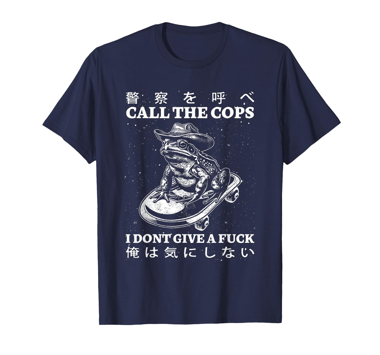 Call The Cops I Don’t Give A Fck Skateboarding Toad Japanese T-Shirt