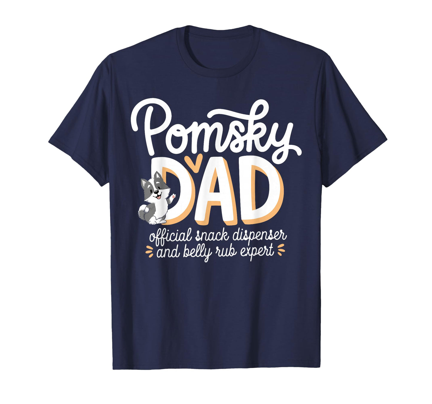 Pomsky Dad Dog Owner Funny Father Of Pomsky T-Shirt