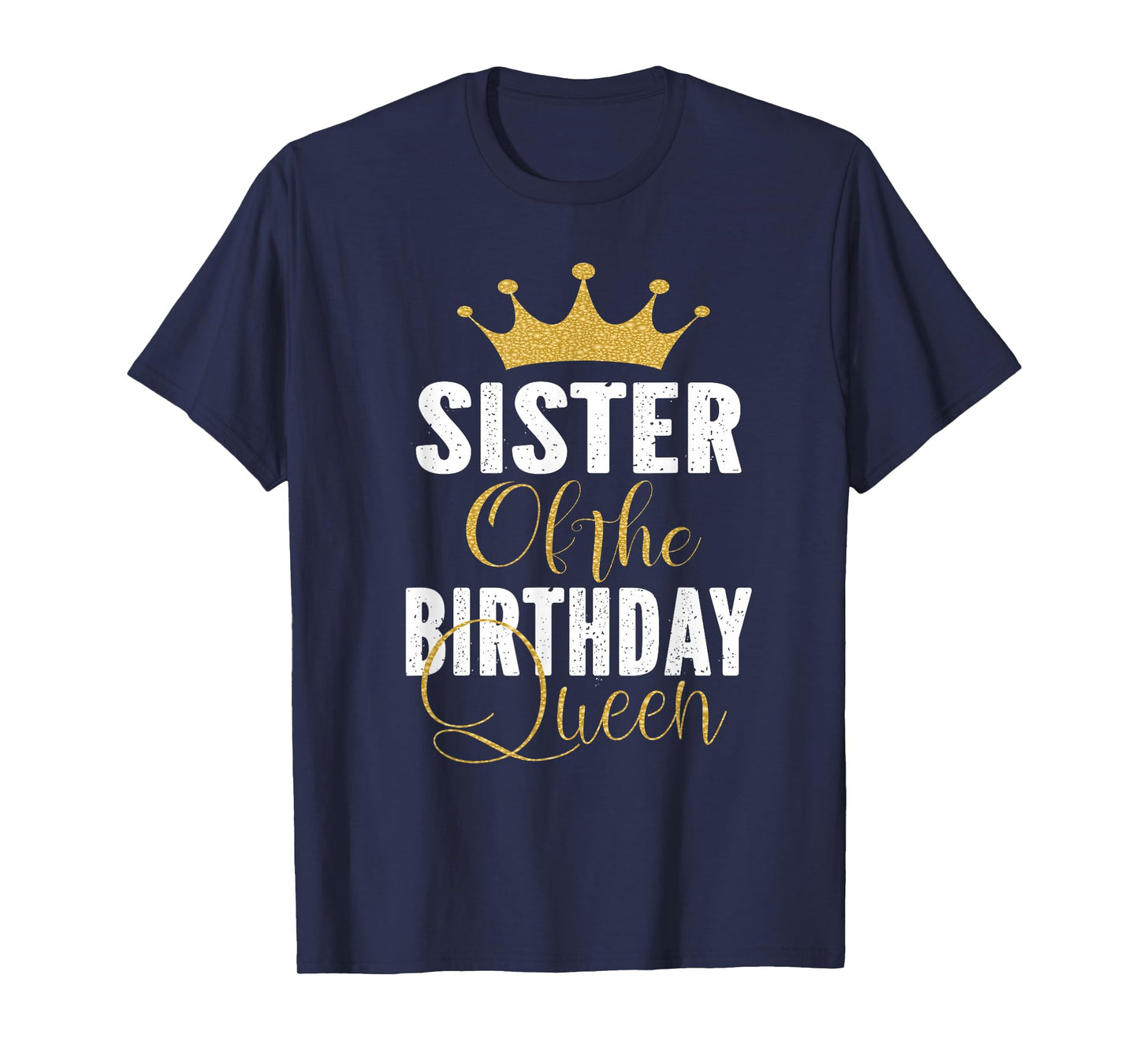 Sister of The Birthday Queen Girls Bday Party Gift for Her T-Shirt