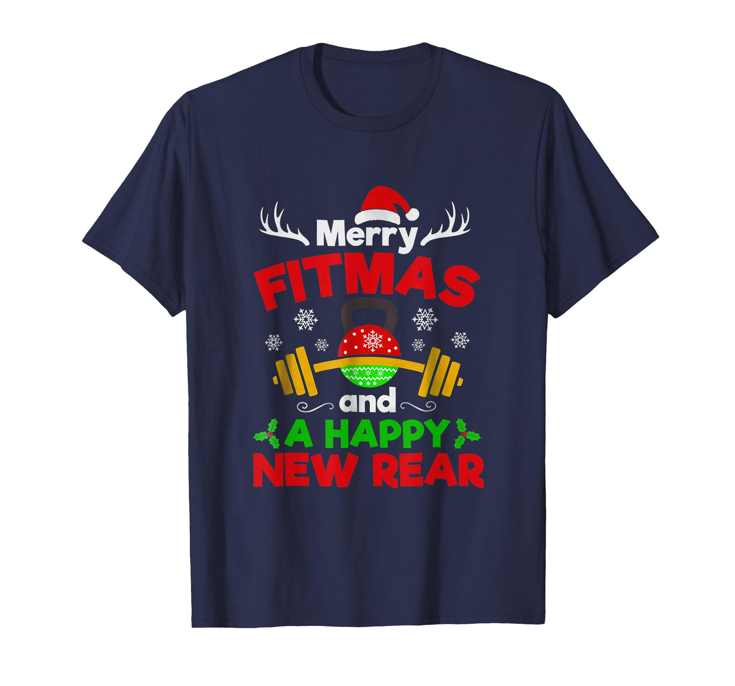 Merry Fitmas and a Happy New Year T-Shirt