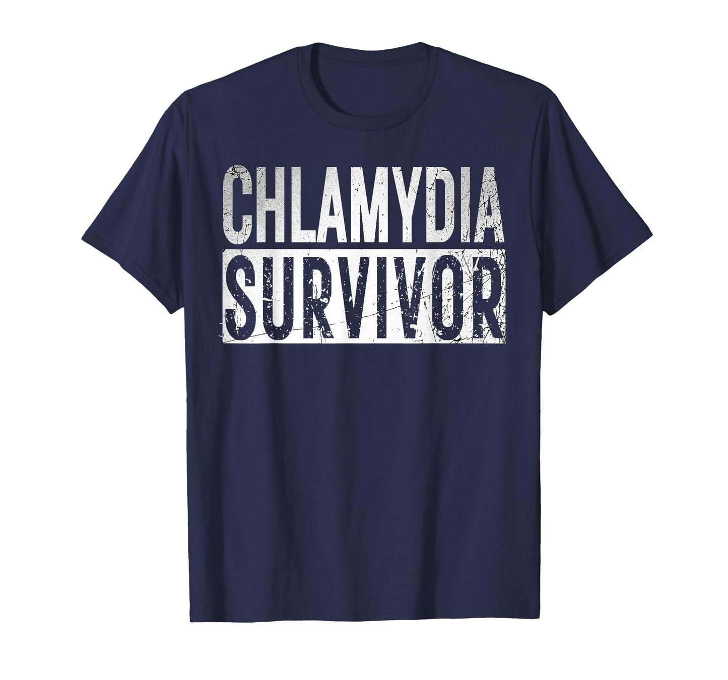 Chlamydia Survivor Retro Funny Adult Humor Inappropriate T-Shirt