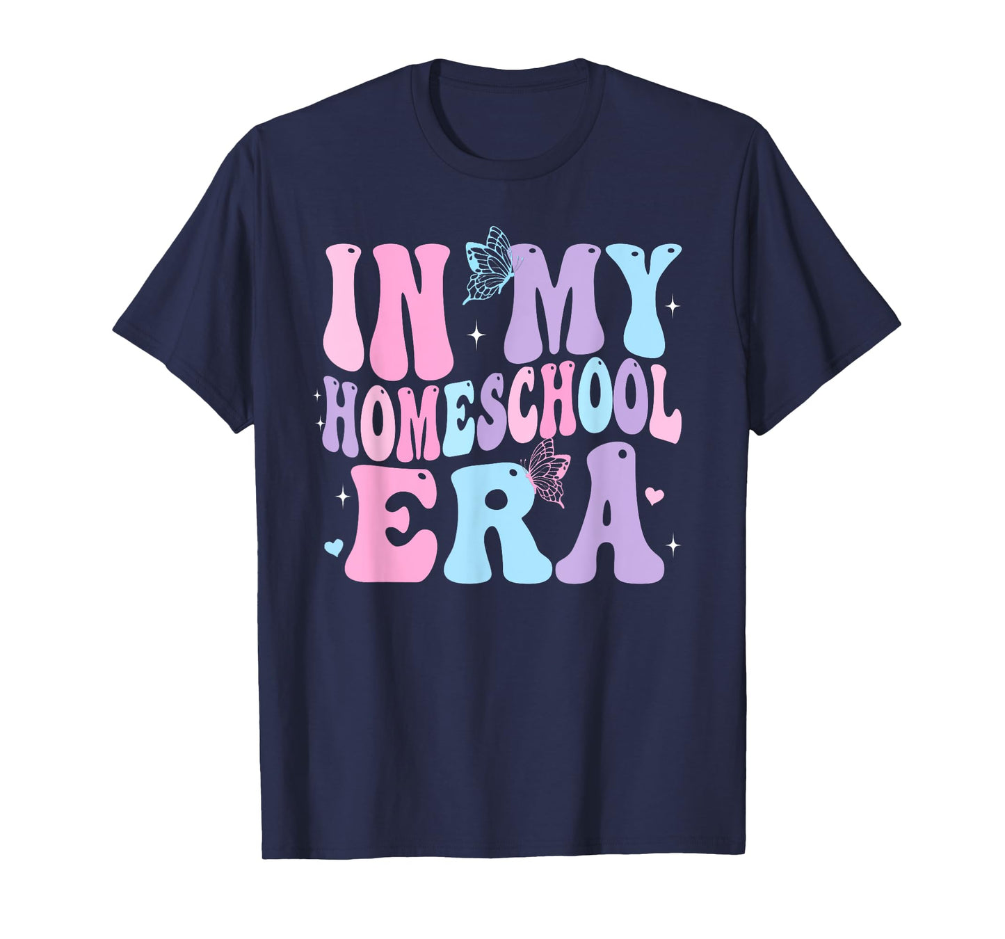 In My Homeschool Era Teachers Women Back To School Girls T-Shirt