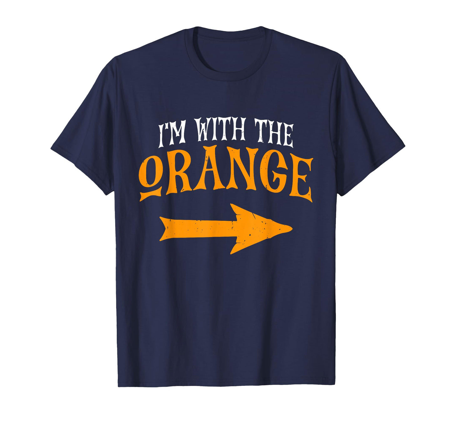 I'm With Orange Halloween Costume Funny Couples Orange T-Shirt
