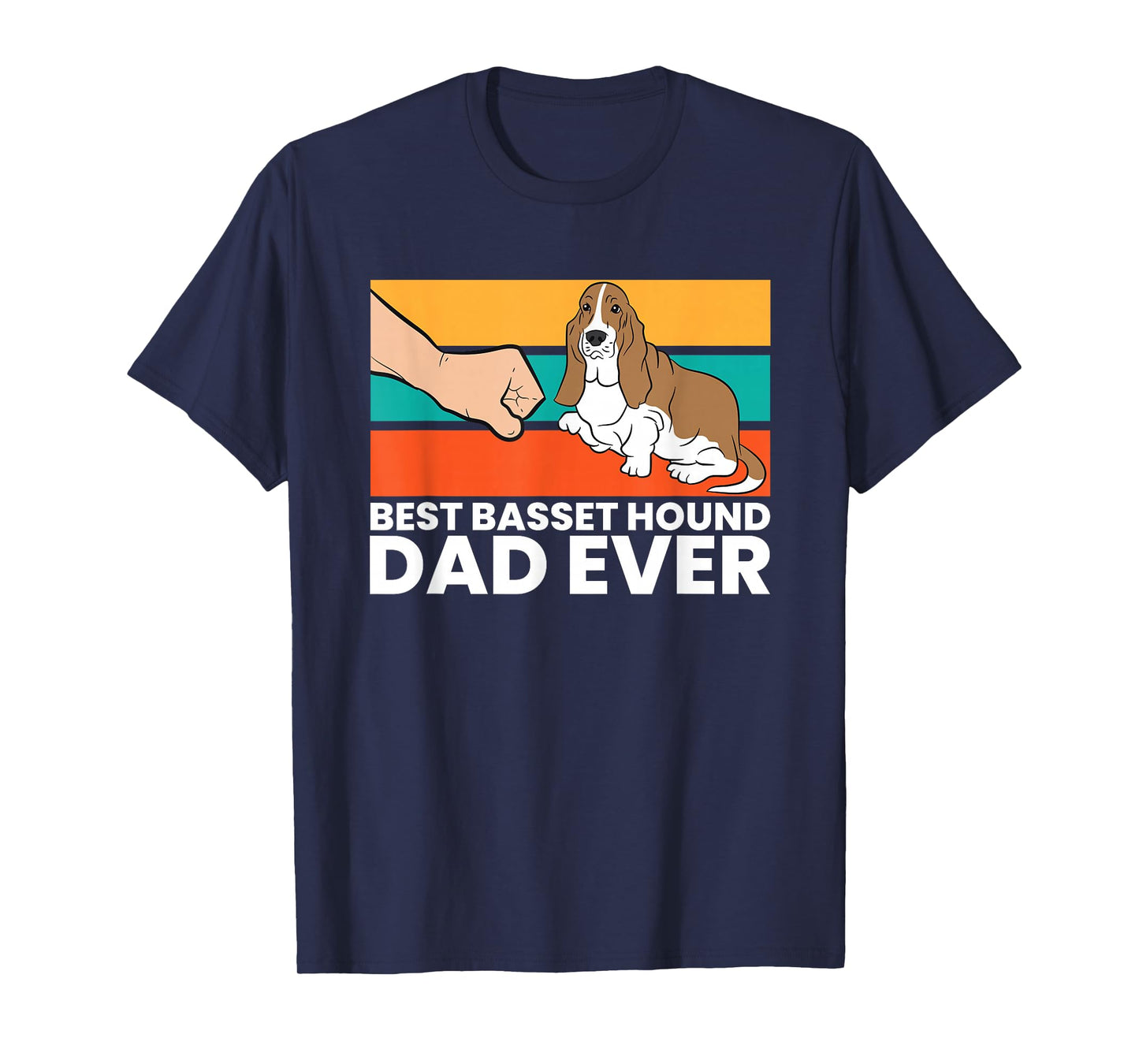 Best Basset Hound Dad Ever Funny Basset Hound T-Shirt
