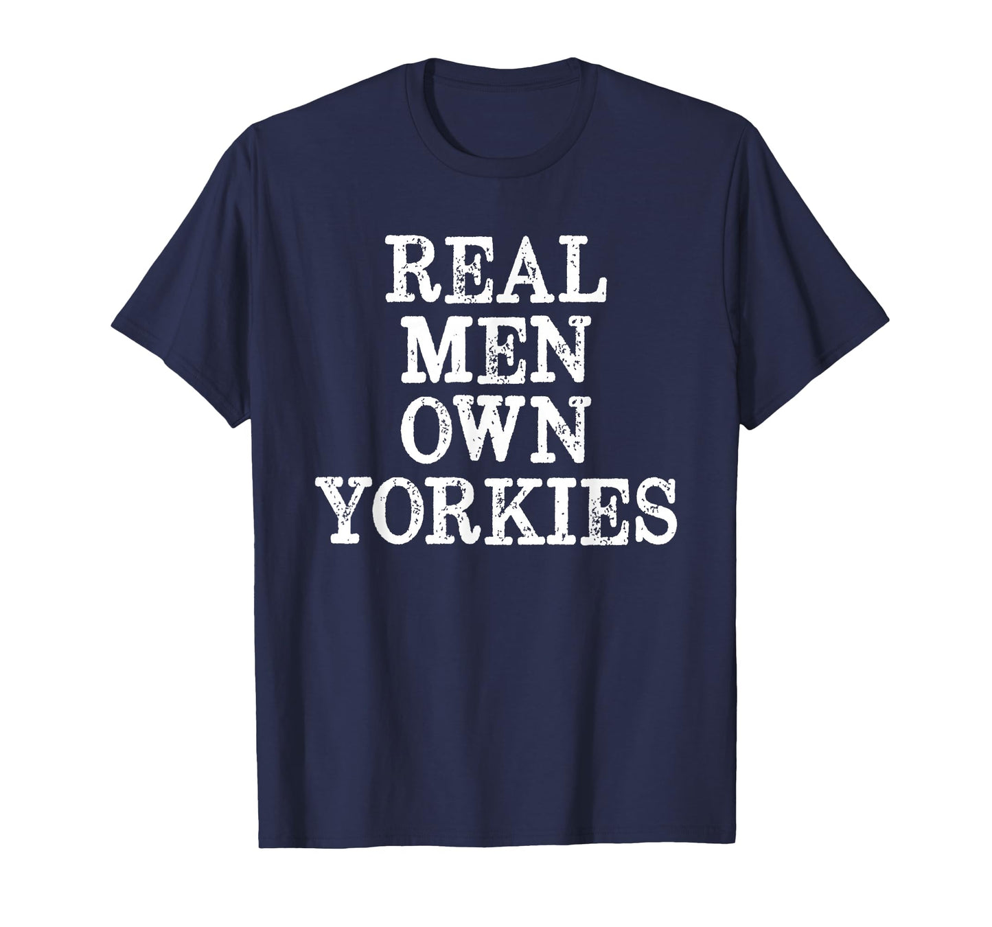 BDAZ Yorkie Dad Real Men Own Yorkies Terriers Dog Husband T-Shirt - Black, Small