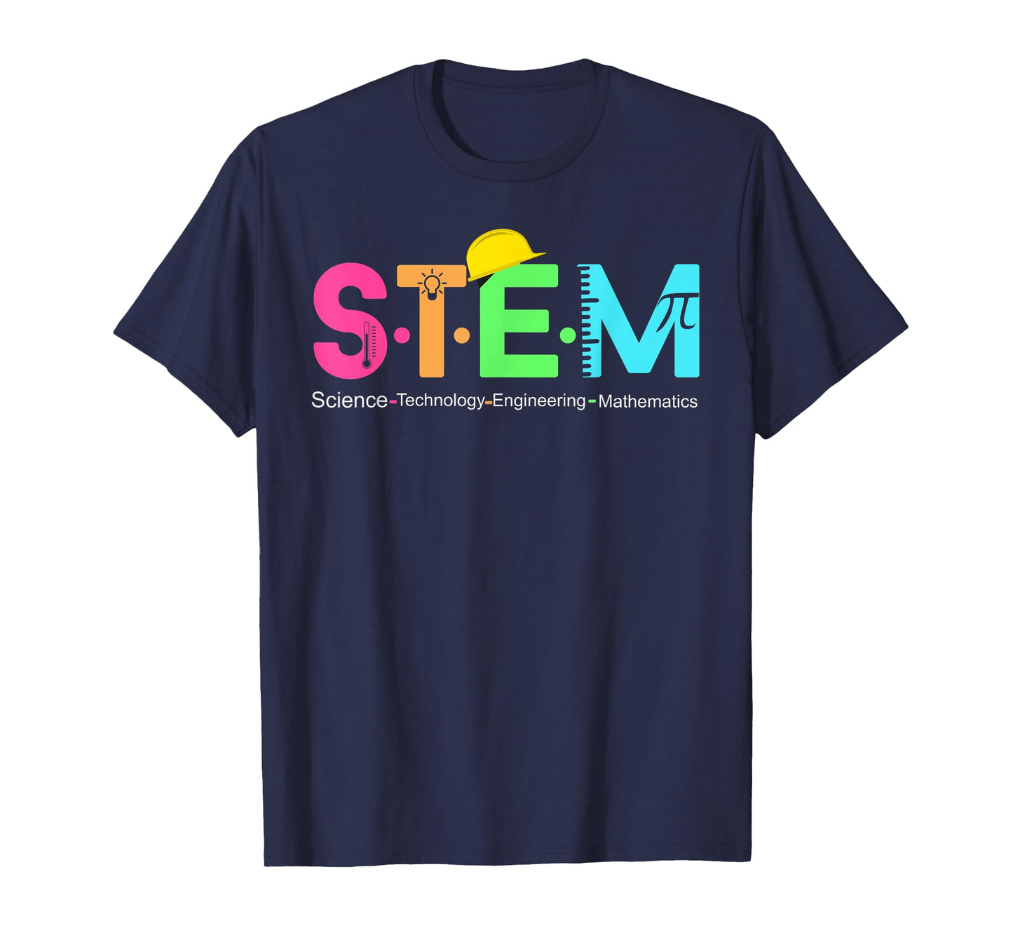 STEM Science Technology Engineering Math Teacher Gift T-Shirt Small