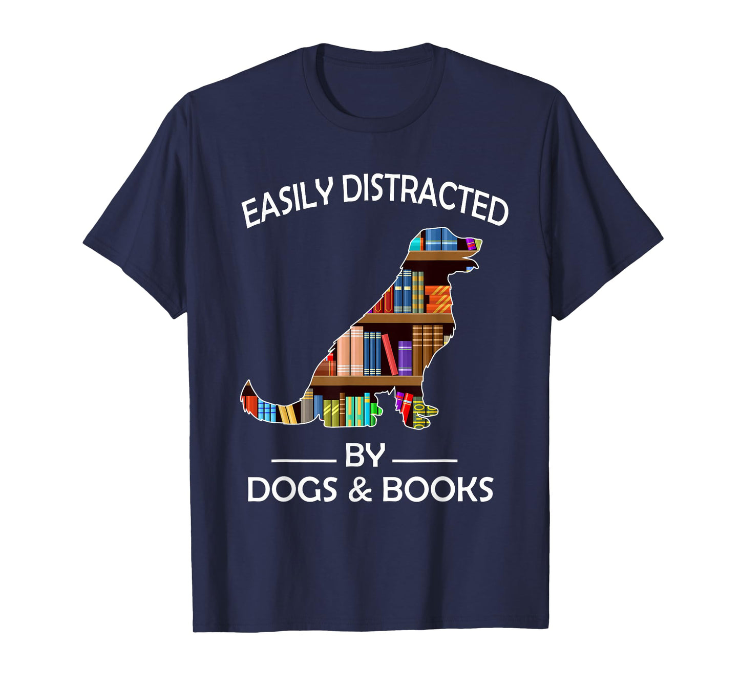 Easily Distracted By Dogs & Books Funny Golden Retriever T-Shirt