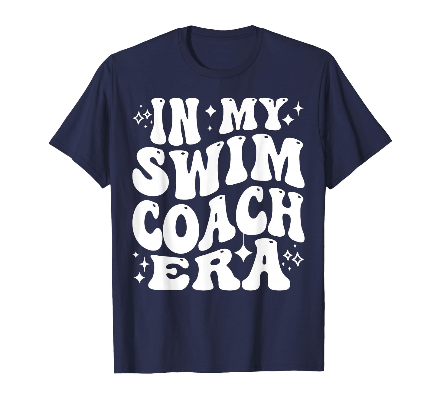 In My Swim Coach Era Swimming Team Practice Life T-Shirt