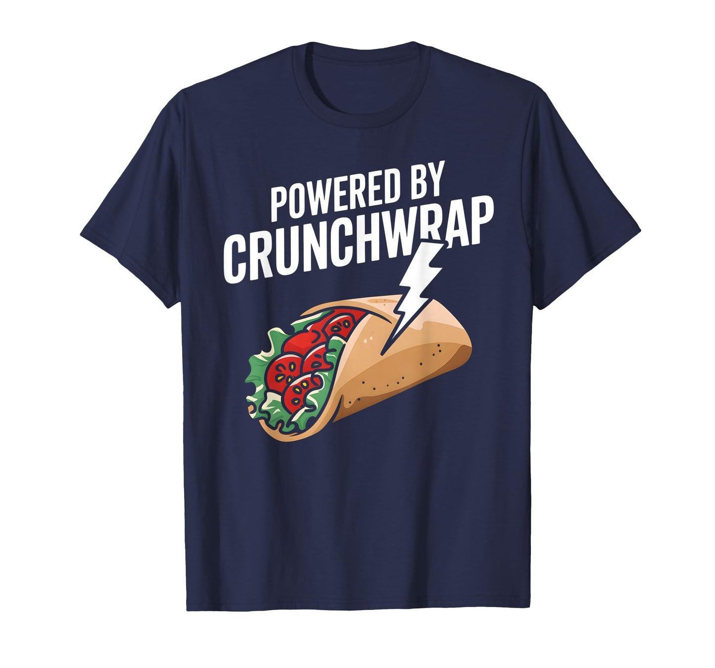 Powered By Crunchwrap T-Shirt