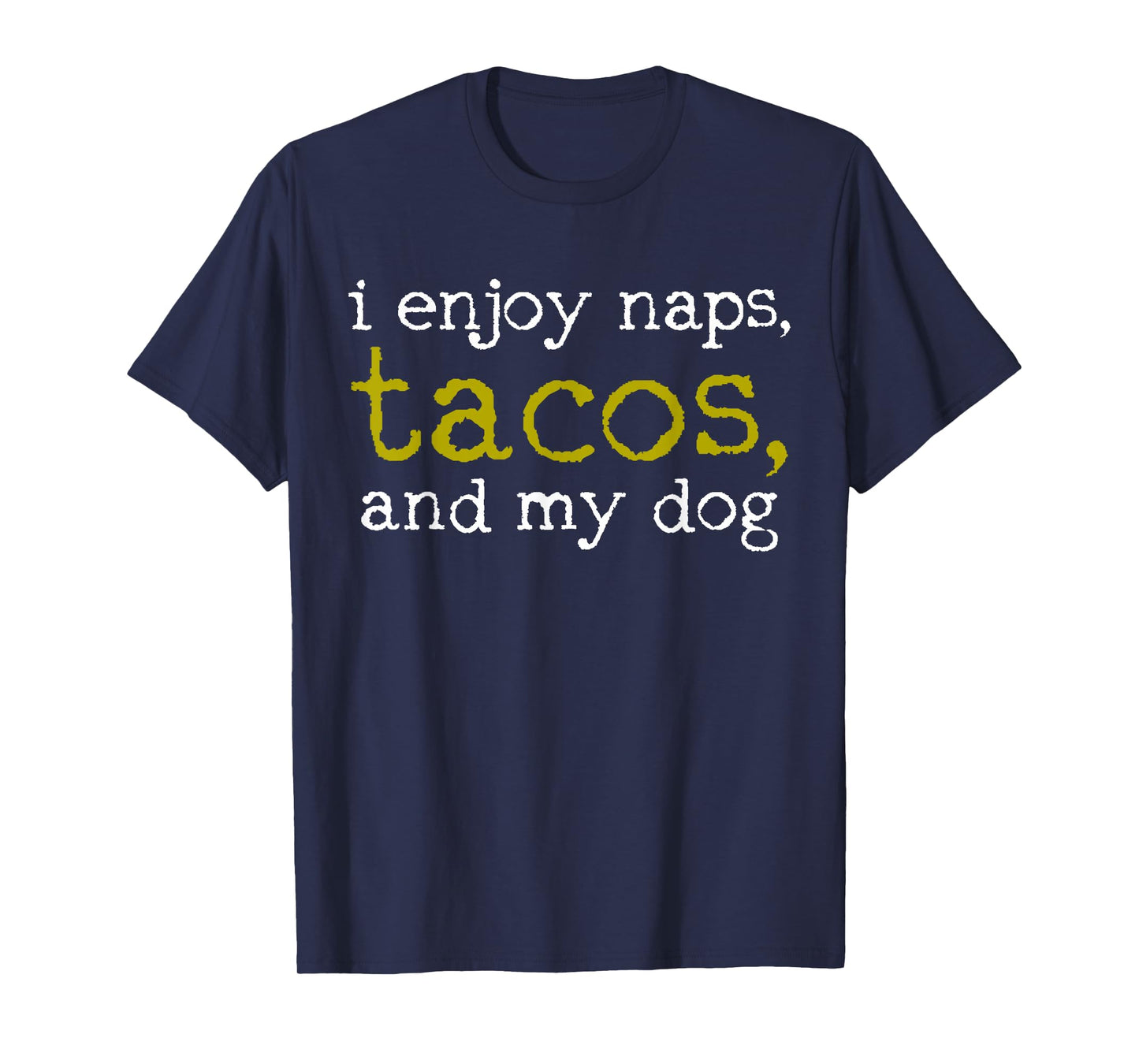 Taco Mexican Foodie Gift Taco Funny T-Shirt