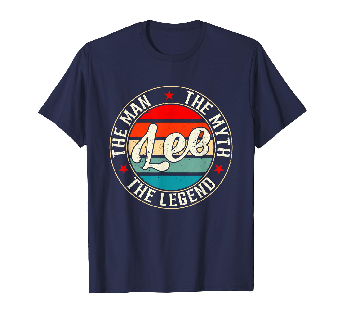 LEE The Man The Myth The Legend Shirt Funny Personalized T-Shirt