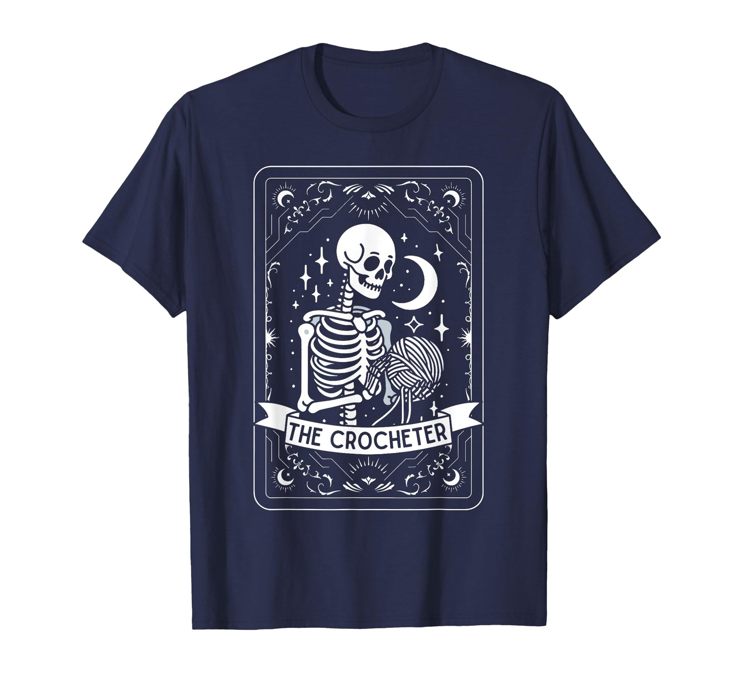 Skeleton The Crocheter Tarot Card Knitter Crochet Lover T-Shirt