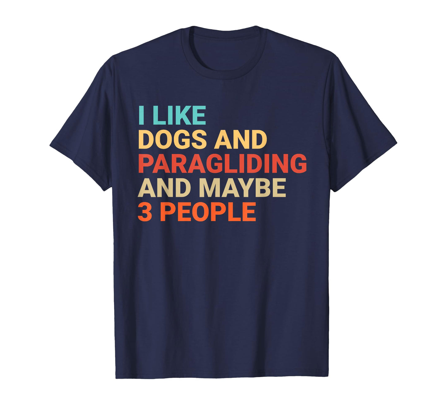 Retro I Like Dogs and Paragliding Lover Funny Paraglider T-Shirt
