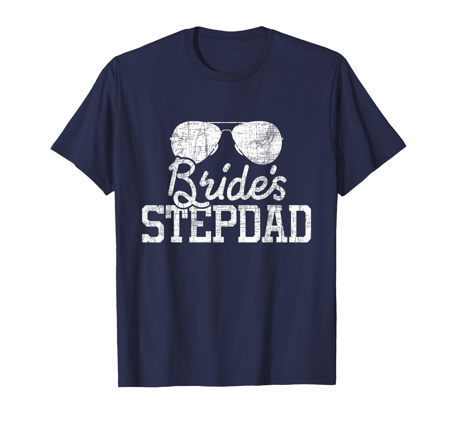 Bride's Stepdad - Wedding Day Stepfather Daddy Stepdaughter T-Shirt