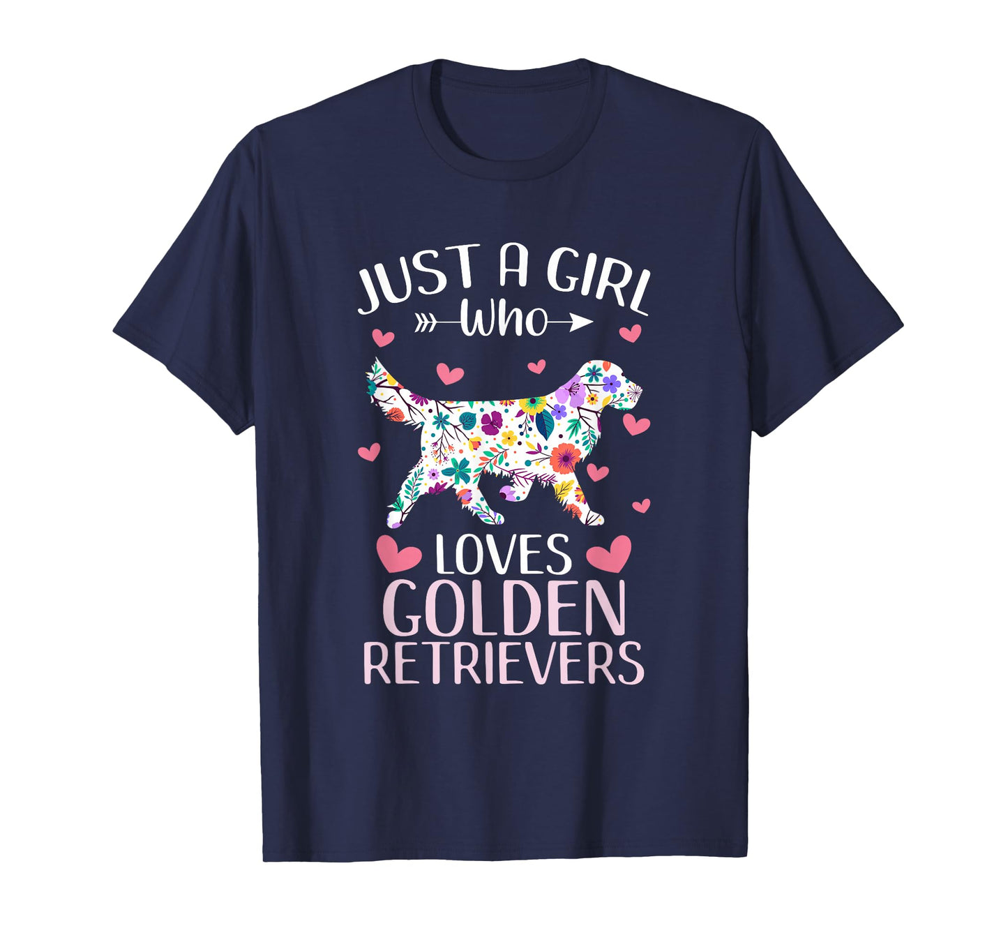 Just A Girl Who Loves Golden Retrievers Cute Dog Lover girls T-Shirt