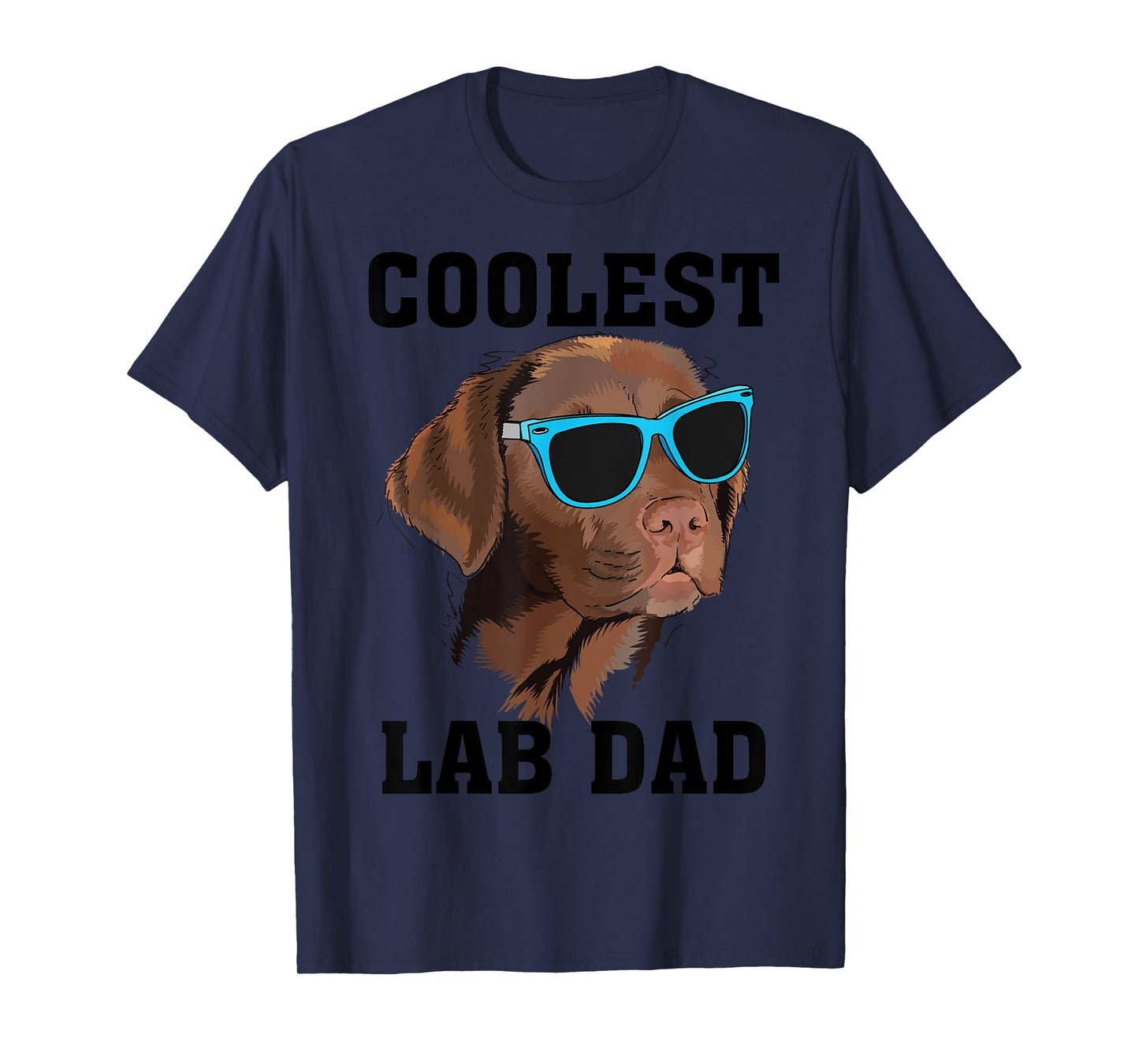 Funny Coolest Lab Dad Gift For Black Labrador Dog Lover Men T-Shirt