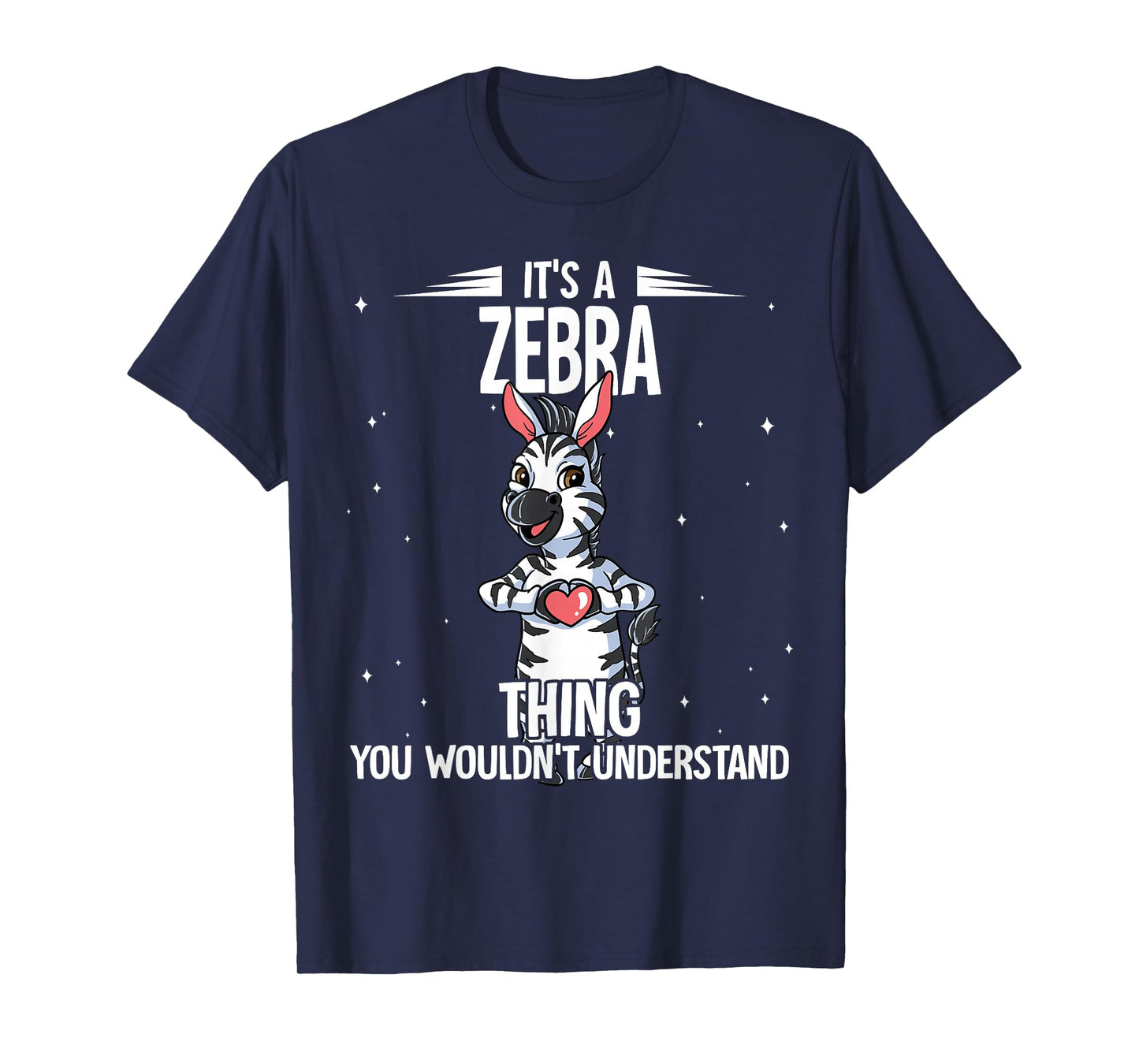 Its A Zebra Thing Zebra T-Shirt