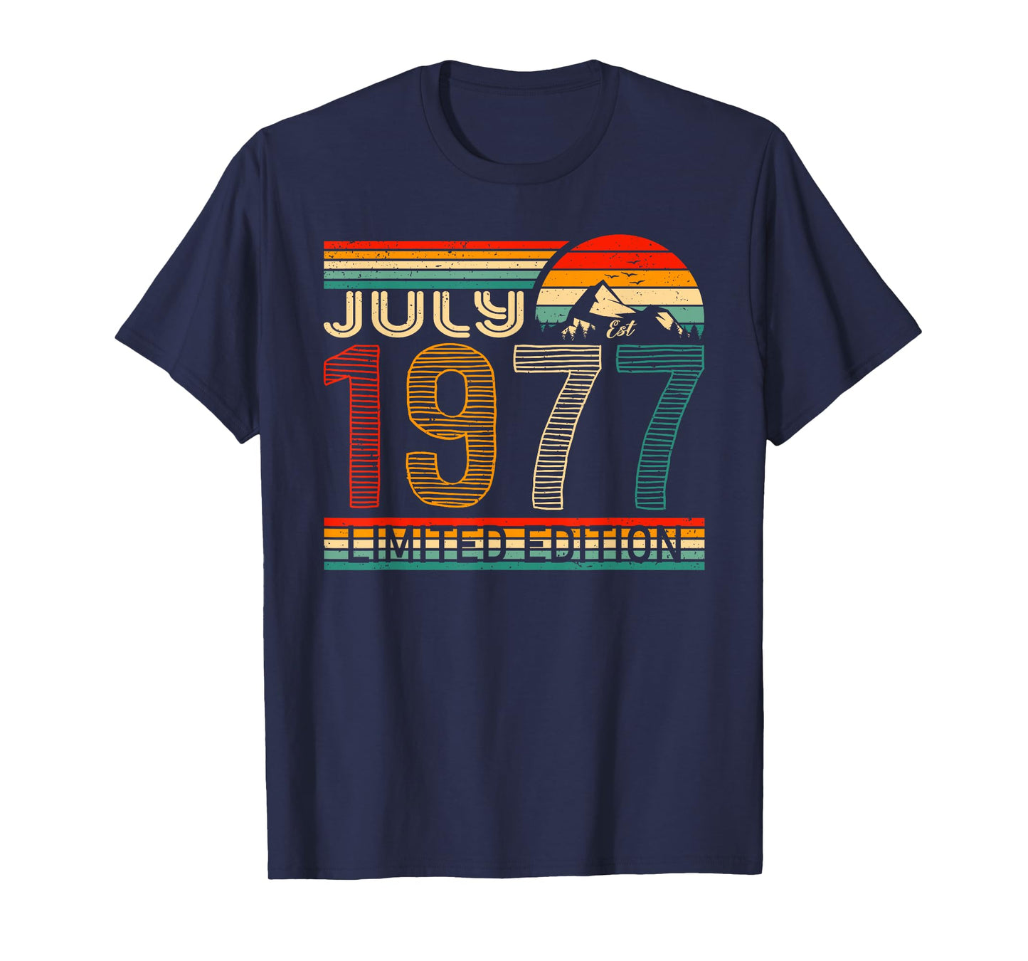 July 1977 Limited Edition Classic 1977 Year Vintage Birthday T-Shirt