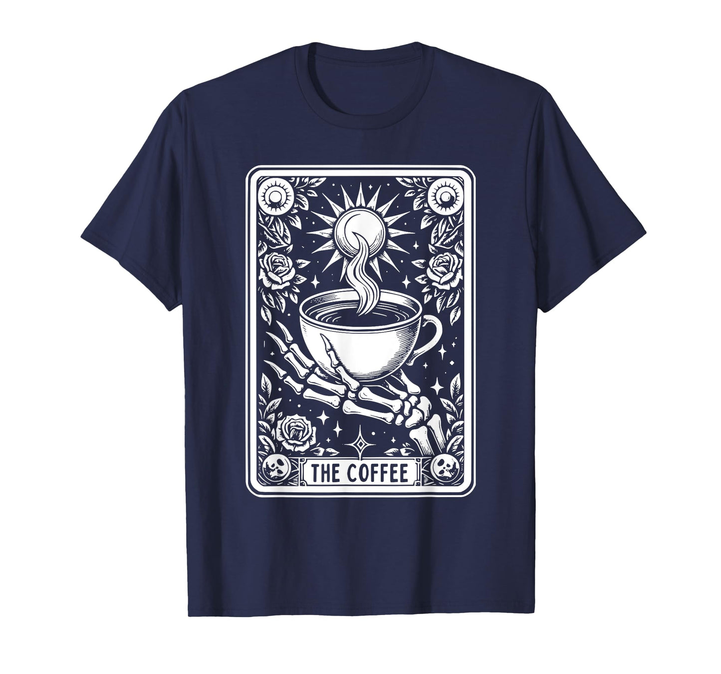 The Coffee Tarot Cards Skeleton Coffee Gifts Tarot Card T-Shirt