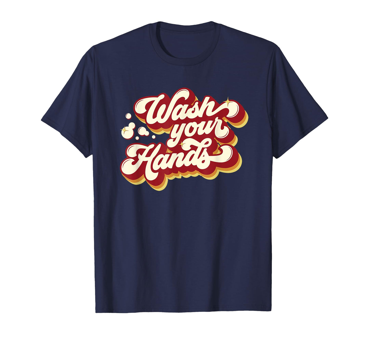 Nurse T-Shirt Wash Your Hands Flu Germs Funny Teacher Gift T-Shirt for Men Women Kids