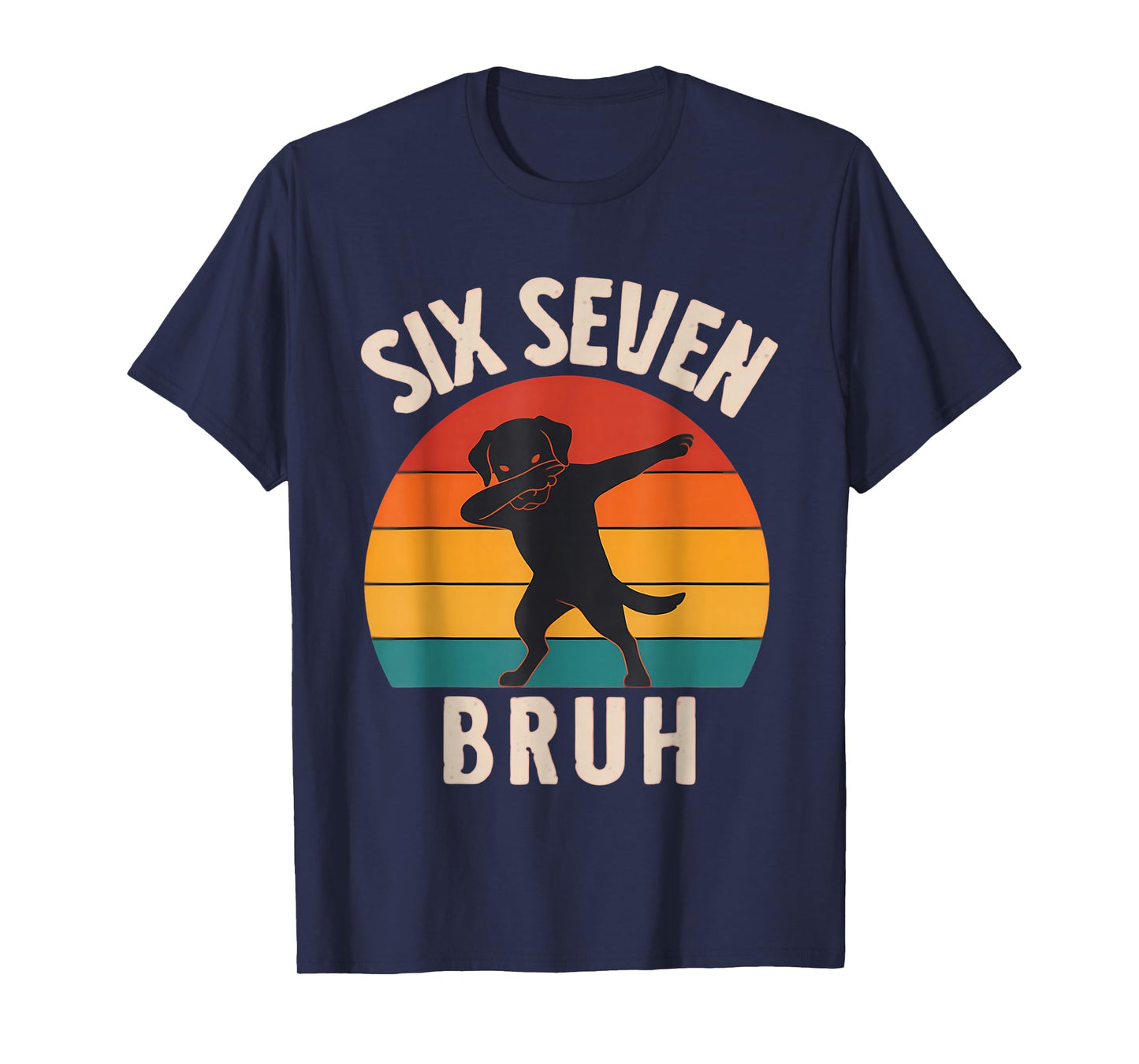 67 Meme 6 7 Dabbing Dog Six Seven Bruh Funny Retro Boys Kids T-Shirt