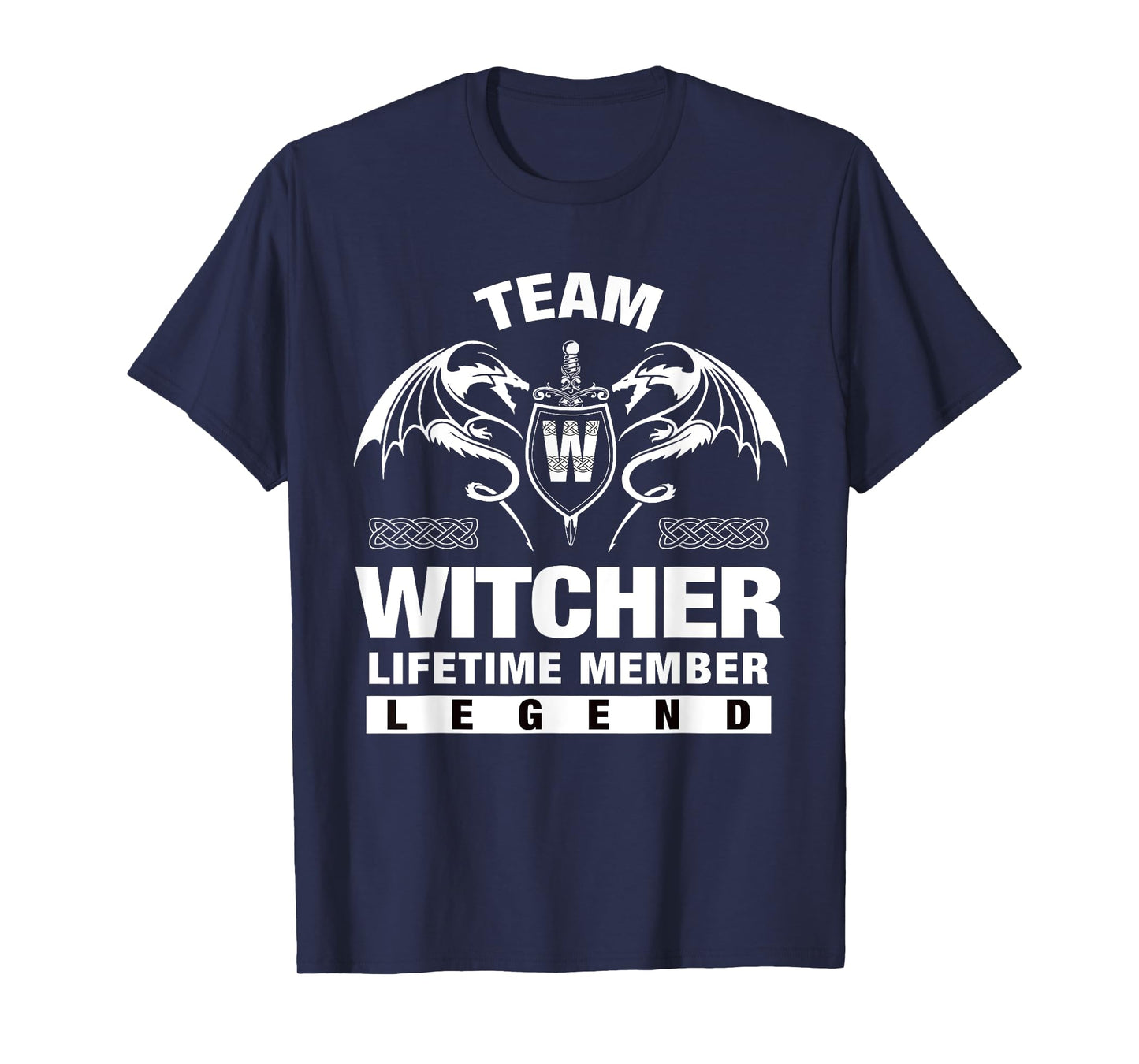 Team WITCHER - Lifetime Member Gifts T-Shirt