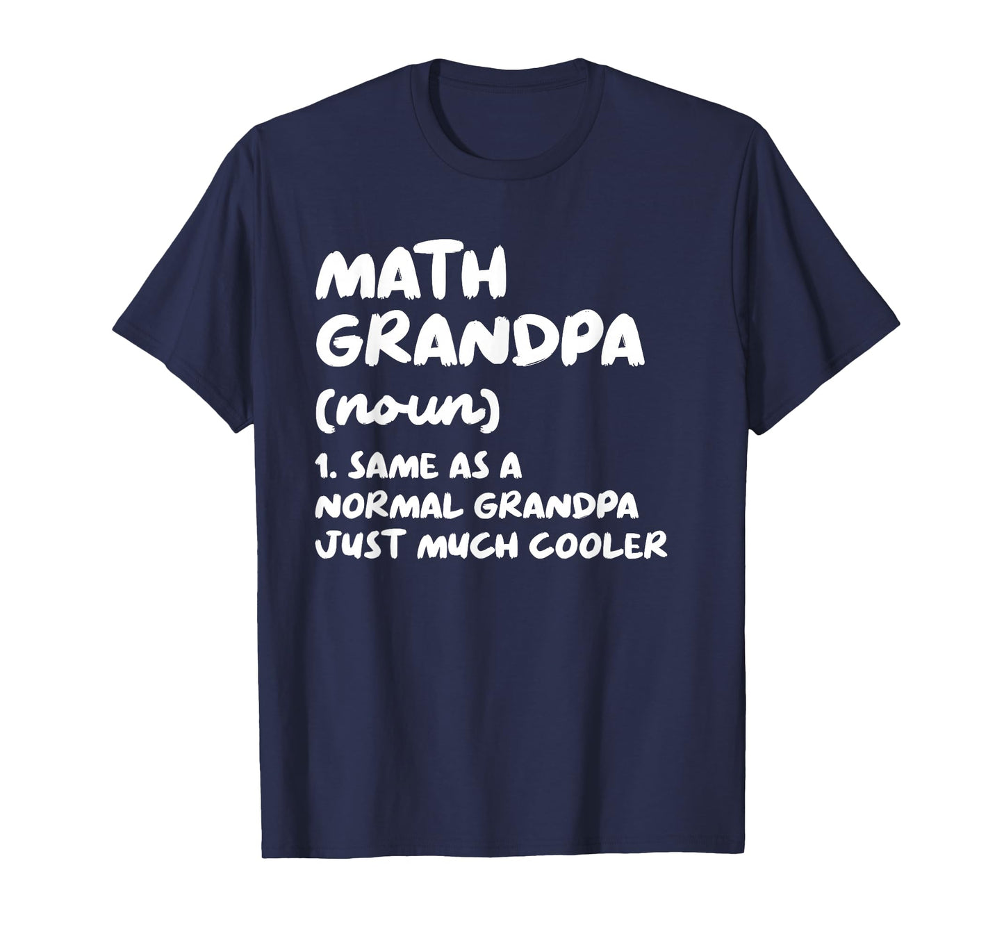 Math Grandpa Definition Funny T-Shirt