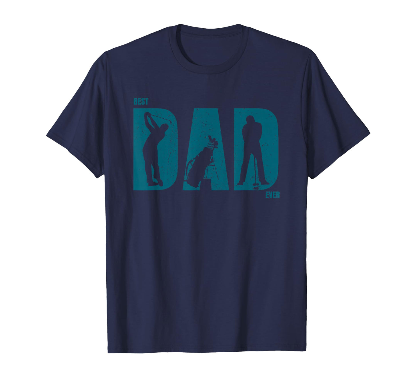 Best Golf Dad Ever T Shirt Golf Dad Shirt T-Shirt