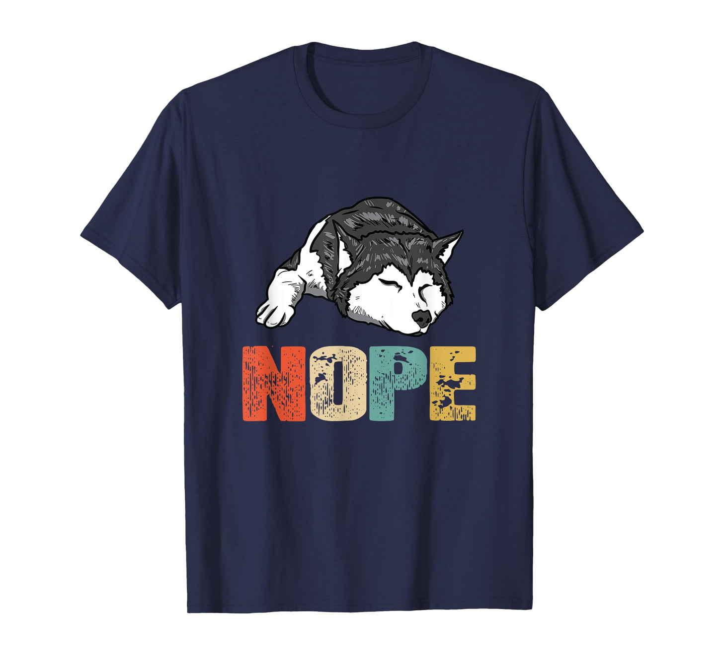 Vintage Nope Funny Siberian Husky Dog Lover T-Shirt Small