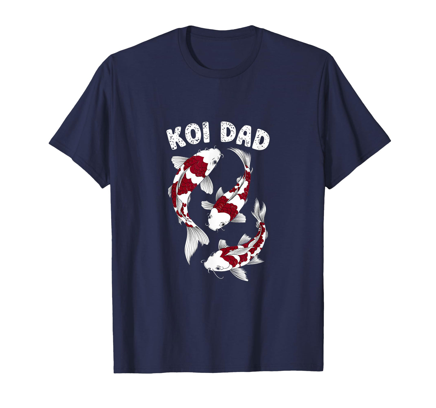 Koi Dad Funny Japanese Koi Fish Lover T-Shirt