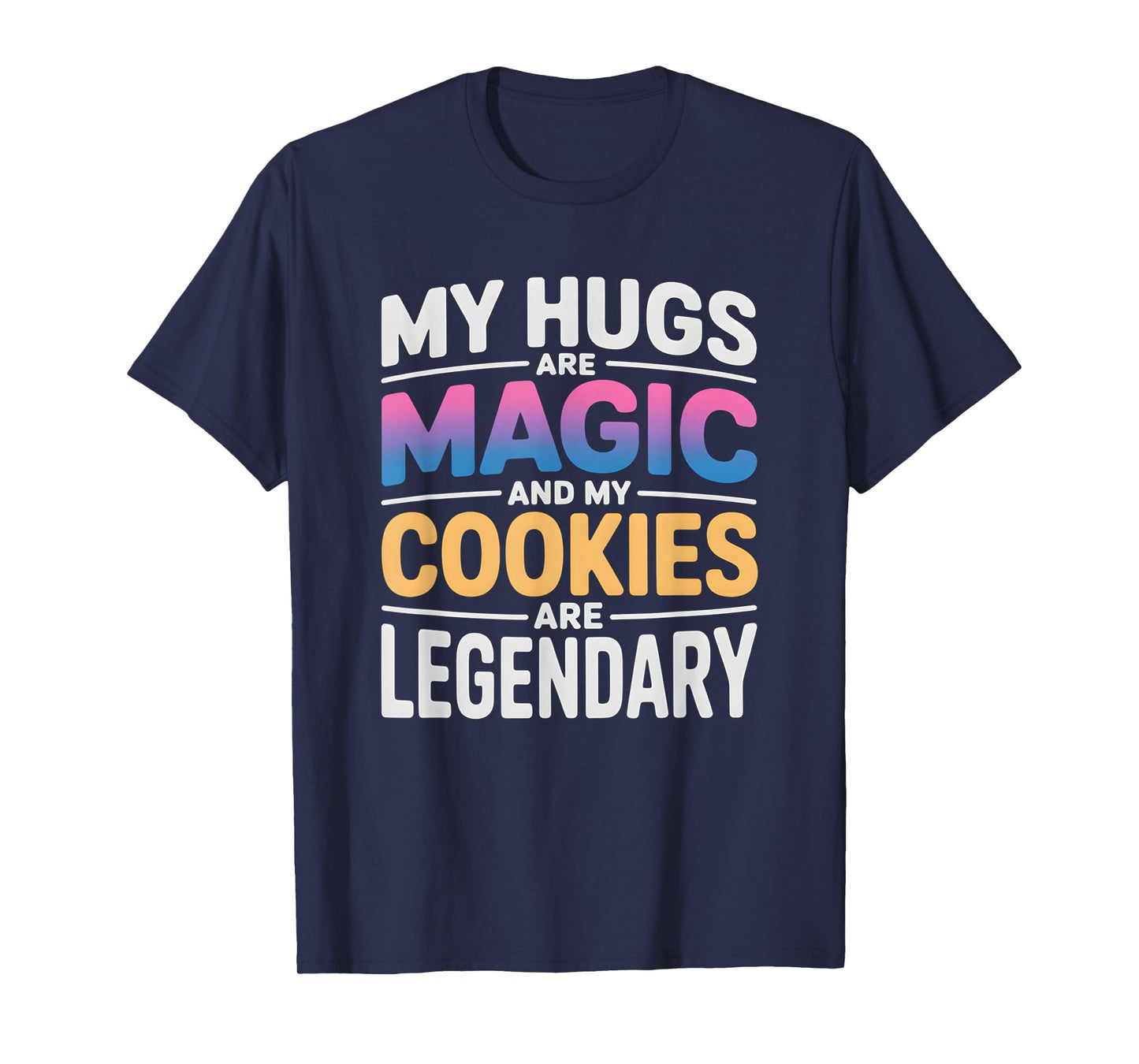Funny Grandma Magic Hugs Legendary Cookies Grandparents T-Shirt