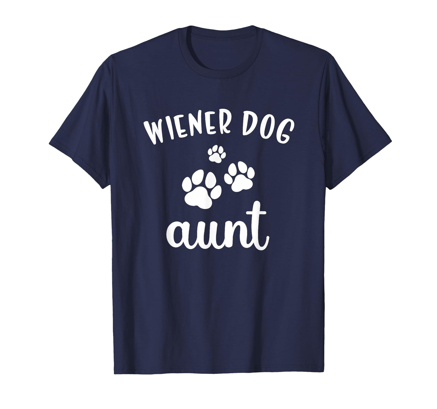 Wiener Aunt Cute Dog Weenie Doxie Dachshund T-Shirt