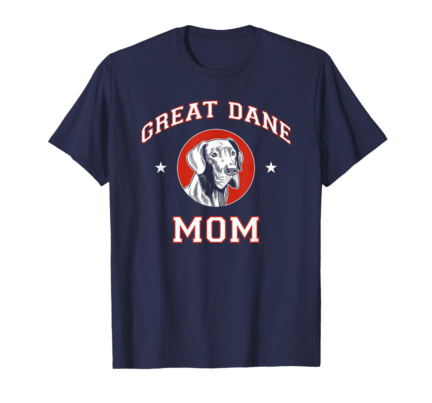 Great Dane Mom Dog Mother T-Shirt