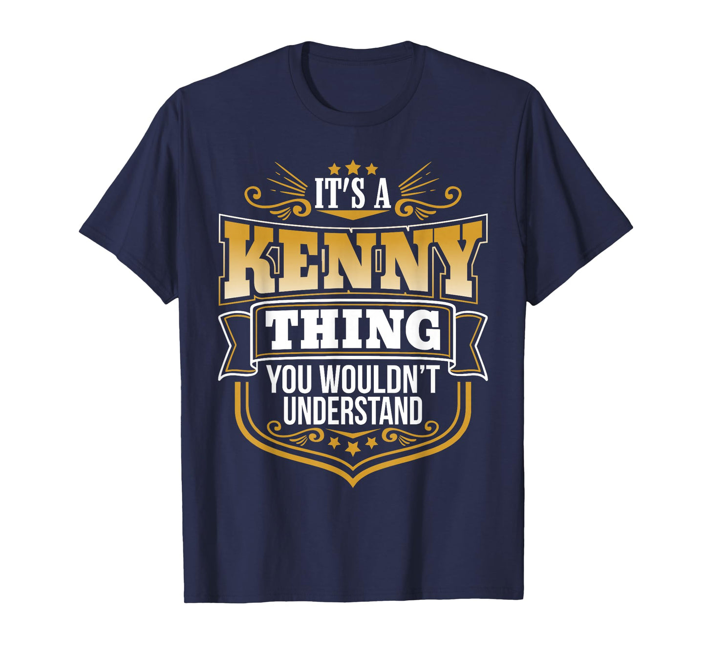 its a Kenny thing you wouldnt understand Kenny TShirt T-Shirt