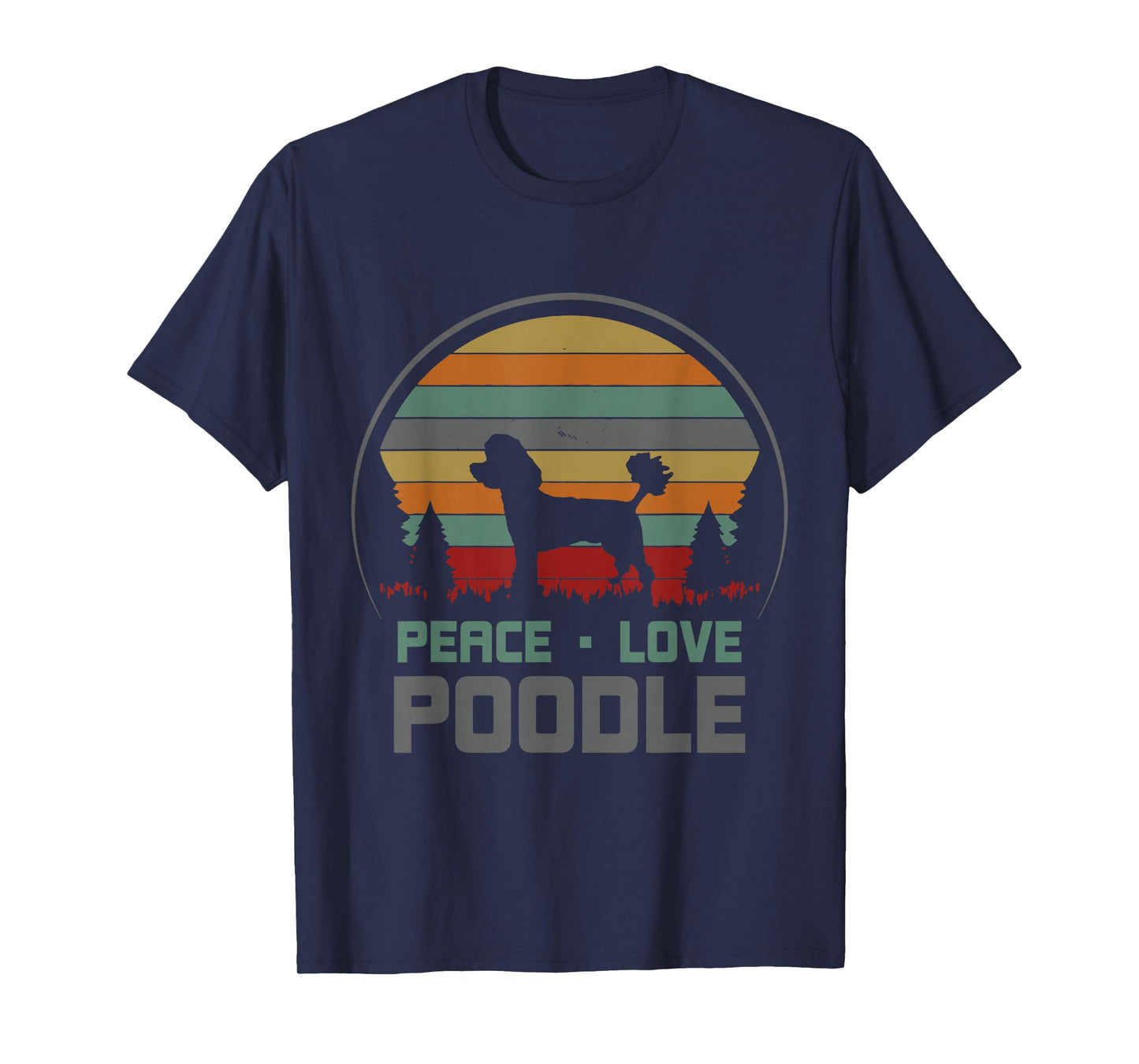 Retro Vintage Peace Love Poodle Adorable Dogs Animals Lovers T-Shirt