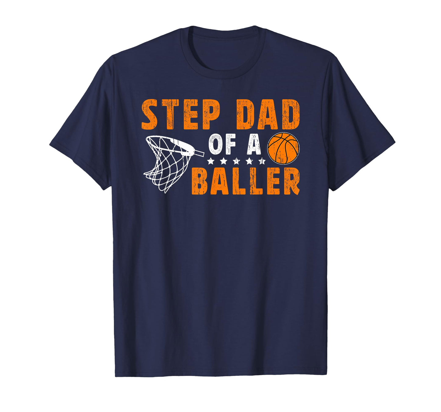 Basketball Step-Dad Of A Baller Basketball Player Stepdad T-Shirt