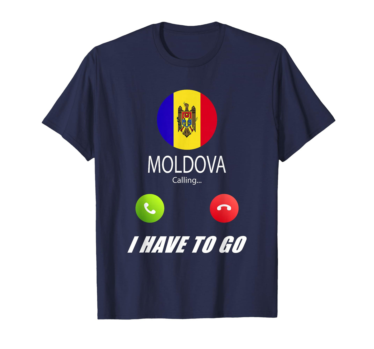 Moldova Flag Souvenir Moldova is calling T-Shirt