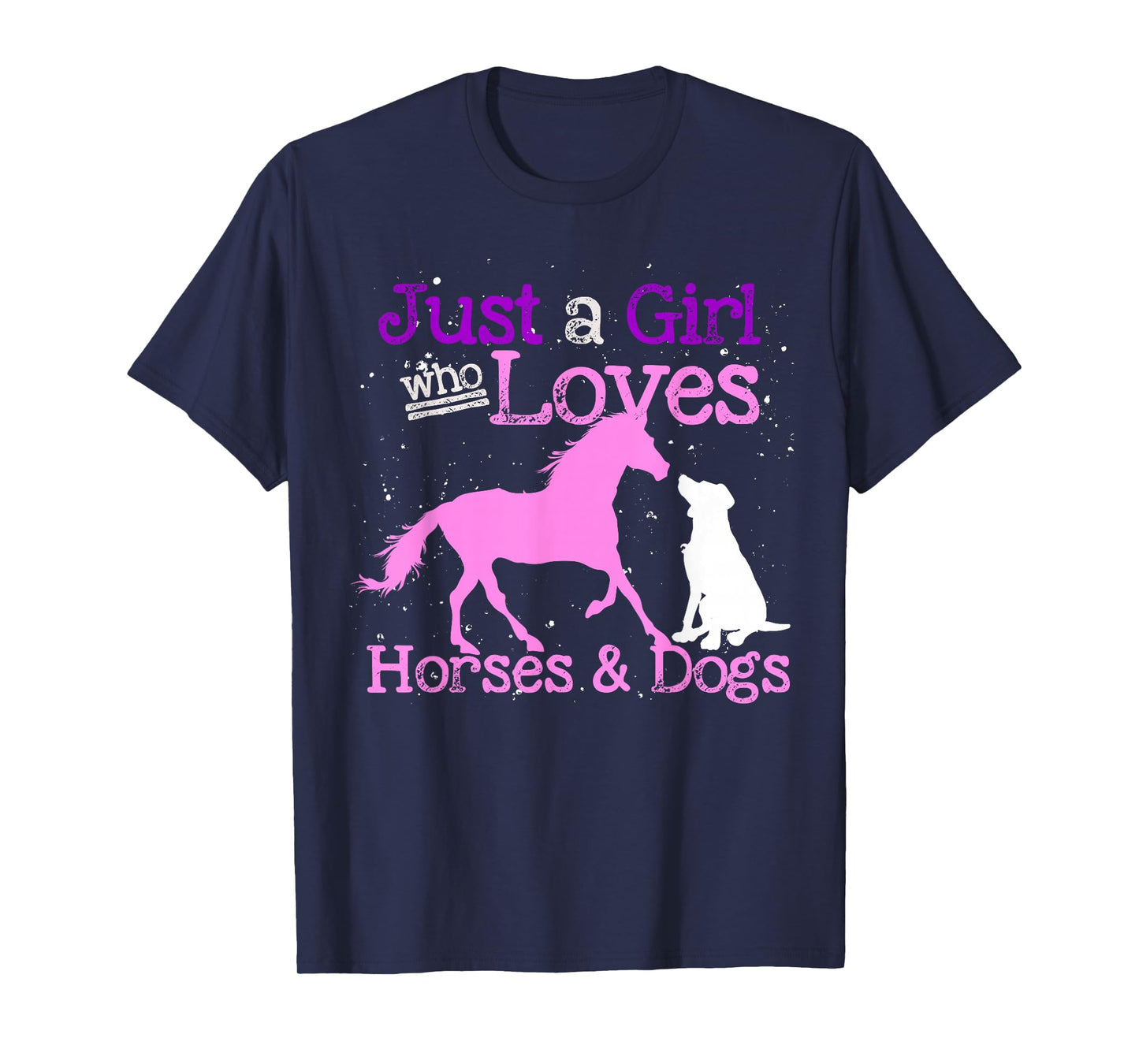Just A Girl Who Loves Horses And Dogs Animal Women Horse T-Shirt